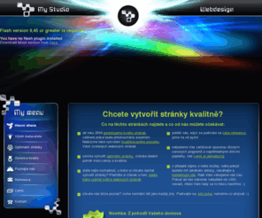 mystudio.cz: Vytvořit stránky - MyStudio
Vytvořit stránky - MyStudio - Chcete vytvořit stránky kvalitně?