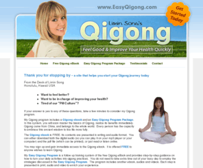 qigongcourse.com: Limin Song's Easy Qigong | Home
Qigong training program combining qigong video, qigong audio and qigong ebook help you start learning Qigong immediately.  Stay at your comfortalbe home and learn qigong easily.  Qigong DVD can be mailed upon request.  Learn from a qigong master teacher who is very experienced.