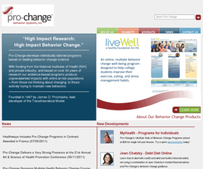 pro-change.info: Pro-Change Behavior Systems, Inc
Pro-Change creates individually tailored behavior change programs based on research and proven behavior change science.