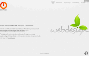 cisadesign.cz: cisadesign | webdesign, logodesign, otherdesign
webdesign, tvorba stránek, reklamních banerů, tvorba loga, print design