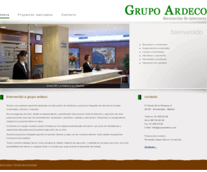 grupoardeco.com: Grupo Ardeco - Decoración de interiores
Decoración de interiores y proyectos integrales de reforma de locales comerciales, oficinas y viviendas