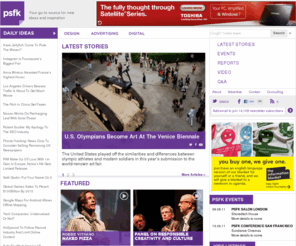 psfk.com: PSFK - the go-to source for new ideas and inspiration for creative professionals
Daily inspiration for creative professionals with ideas across advertising, art, business, design, retail and technology