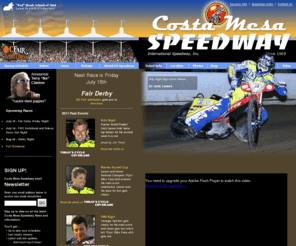 costamesaspeedway.net: Costa Mesa Speedway - Orange County Fairgrounds, California
The web's leading source for everything speedway in Costa Mesa