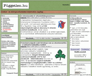 fuggetlen.hu: Független.hu
Ember- és környezetvédelmi internetes napilap