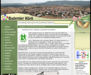 bademlerkoop.org: Bademler Köyü | Kurumlar | Tarımsal Kalkınma Kooperatifi
Bademler Köyü: Urla, İzmir, Türkiye'deki tiyatrosu ile ünlü tahtacı köyü.