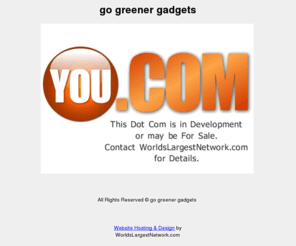 gogreenergadgets.com: go greener gadgets
go greener gadgets.