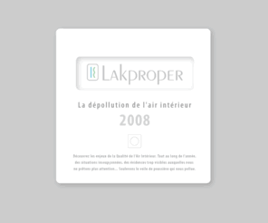 hootanker.com: Lakproper - la dépollution de l'air intérieur
Découvrez les enjeux de la qualité de l'air intérieur.