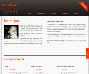 jcomunicacio.com: Web personal | Joan Coll Planas
Web personal de Joan Coll Planas, dissenyador multimedia freelance de les comarques gironines