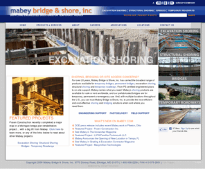 mabey.com: Shoring, Shoring Equipment, Shoring Rental, Prefabricated Bridges - Mabey Bridge & Shore, Inc.
Shoring Shoring Rental Mabey Bridge & Shore rents a wide range of prefabricated bridging, excavation and structural shoring and temporary roadway products.  Excavation Shoring Structural Shoring Temporary Bridge Temporary Roadway Shoring Rental