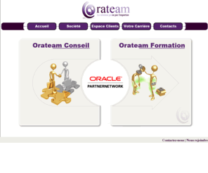 orateam.com: Orateam - SSII -
                La solution passe par l'expertise
Orateam est un cabinet d'experts en nouvelles technologies qui vous accompagne de l'initialisation de votre projet jusqu'à sa mise en oeuvre.