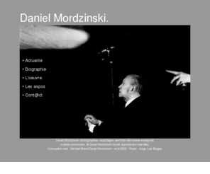 danielmordzinski.com: Daniel Mordzinski, photographies, portraits d'écrivains espagnols et latino-américains.
Daniel Mordzinski, photographies, portraits d'écrivains espagnols et latino-américains.