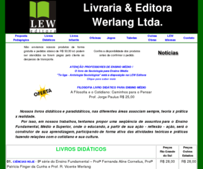 lew.com.br: LEW - Livros Didáticos
A LEW Editora é uma editora especializada em produzir material didático. 