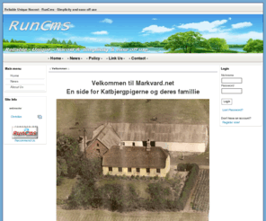 markvard.net: News : Katbjergpigernes hjem
RunCms is Ease Of Use for webmasters