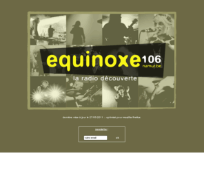 equinoxenamur.be: Equinoxe 106.4 Namur
Site web officiel d'Equinoxe Namur 106 FM, Belgique