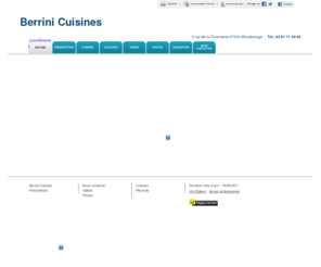 berrinicuisines.com: Cuisines - Berrini Cuisines à Mondelange
Berrini Cuisines - Cuisines situé à Mondelange vous accueille sur son site à Mondelange