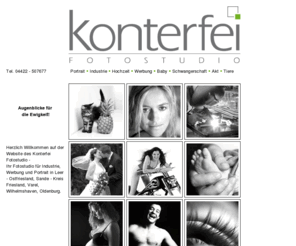 konterfei.net: Konterfei Fotostudio - Ihr Fotostudio in Sande
für Portraitfotografie - Fotografin Britta Sandvoss
Konterfei Fotostudio, ihr Fotostudio in Sande der Fotografin Britta Sandvoss - Portraitfotografie, Bewerbungsfotos, Industrie und Reportage. Klassische Fotografie in Schwarz/Weiß und Farbe