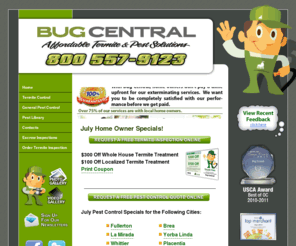 bug-central.com: Exterminators - Termite Pest Control - Pest Control - Pest Control Companies - Termite and Pest Control - Bug-Central.com
Bug central termite and pest control has been serving southern California for over 20 years. We've built our company by serving our customers with honesty, excellent service, and dependability. Exterminators, termite pest control, pest control, pest control companies, termite and pest control.