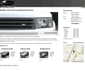 greenacres4x4.com: Used Cars Mansfield, Used Car Dealer in Nottinghamshire | Greenacres 4x4
Greenacres 4x4 is a used car dealer in Mansfield stocking a wide range of second hand cars at great prices. Visit us today for affordable used cars in Nottinghamshire.