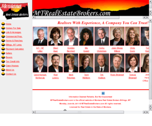 mtrealestatebrokers.com: Montana Real Estate Brokers-Billings Real Estate-Realtors
Real estate listings on homes for sale. Find residential, commercial, farm & ranch, and lots & land properties for sale in & around Billings, Montana.