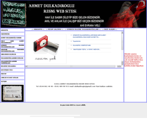 dulkadirli.org: AHMET DULKADİROĞLU RESMİ WEB SİTESİ
TANIM