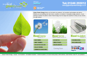 greenpowerenergy.co.uk: Green Power Energy - Insulation, Foil Insulation, Thermal Foil Insulation, Vented Foil Insulation, Insulex Insulation, Breather Membrane
Green Power Energy - Insulation, Insulex Insulation, Insulex, Foil Insulation, Thermal Foil Insulation, breather membrane, Vented Foil Insulation