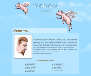 gotochainsaw.com: Todd Gail Design Portfolio
The online portfolio of Web Designer and illustrator Todd Gail based in Houston, Texas