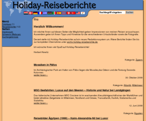 holiday-reiseberichte.de: Holiday Reiseberichte - Reiseberichte und Reisefotos von und mit Herbert Kewitz aus Schwerin
Auf dieser Seite finden Sie Reiseberichte aus aller Welt von Herbert Kewitz und anderen Reisenden, urlaubsbilder, reiseberichte