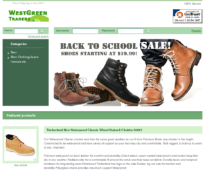 westgreentraders.com: West Green Traders
Timberland and other Name Brand Boots and Apparel at Discount Prices.