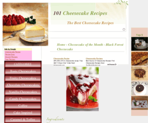 101cheesecakerecipes.com: Cheesecake Recipes - 101 Cheesecake recipe for your enjoyment
101 Cheesecake Recipes contains the best cheesecake recipes for your enjoyment. Come in and see what free recipes we have to offer!