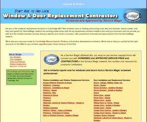 cambridgewindows.info: Cambridge MA Windows
Your best online source for windows in Cambridge MA. Get quotes from local replacement window contractors, and review the latest products in window and door design!