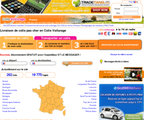 colis-voiturage.fr: Livraison de colis pas cher en Colis Voiturage, Plus de 20 000 trajets disponibles en France. Covoiturage de colis
Envoyer un colis pas cher en colis voiturage, Double avantage : l'expéditeur envoi son colis pour pas cher et le membre messager, réduis ses frais de carburant en emportant des colis lors de ses déplacements.