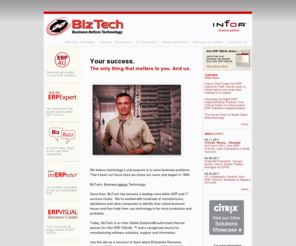 gobiztech.com: BizTech - an Infor ERP VISUAL channel partner and manufacturing software solution provider
BizTech provides Infor ERP VISUAL manufacturing software and Enterprise Resource Planning solutions