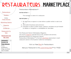 restaurantquarterly.com: Restaurateurs Marketplace
Restaurateurs Marketplace is Southern California restaurant owners one source for products, services, food and beverages. Foodservice industry.