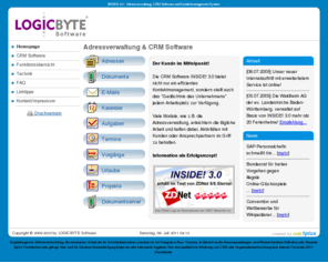 logicbyte.de: Adressverwaltung & CRM Software ::: LOGICBYTE Software :::
::: LOGICBYTE Software ::: INSIDE! 3.0 CRM Kontaktmanagement System - preiswert und professionell. | tel. +49 (0)6 89 3-80 32 92 |