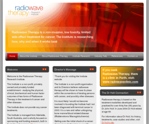 the-institute.com.au: Radiowave Therapy Research Institute: Radio-Wave Therapy Cancer Treatment Perth, Western Australia, Radio Wave Cancer Cure
The Radiowave Therapy Research Institute was founded in January 2006 for the purpose of studying radiowave therapy as was practiced by Dr John Holt over a 30 year period. The Radiowave Therapy Research Institute is a purpose built facility offering state of the art medical assistance and facilities. The Institute is privately funded.