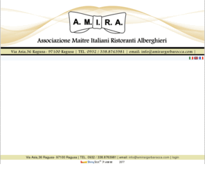 amirargsrbarocca.com: A.M.I.R.A. - Ragusa Associaciazione Maitre Italiani Ristoranti Alberghieri
A.M.I.R.A.