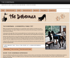 thedoberman.com: The Doberman - Sandy Stillwell
While most people think of the Doberman as a guard
	  dog, owners will tell you that they are also a wonderful family pet. This
	  highly intelligent animal learns quickly while becoming your families best
	  friend and your protector