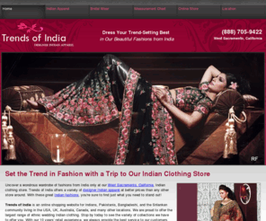 trendsofindiaca.net: Indian Bridal Wear, Embroidered Sherwanis | West Sacramento, CA
Uncover a wondrous wardrobe of fashions from India only at our West, Sacramento, California, Indian clothing store.