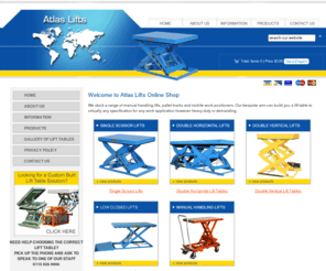 atlaslifts.com: Atlas Lifts for scissor lifts, lift tables, manual handling
Atlas Lifts stock a range of manual handling lifts, pallet trucks and mobile work positioners. Our bespoke arm can build you a lift table to virtually any specification for any work application however heavy duty or demanding.