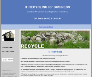 it-recycling-services.com: IT Recycling | IT Equipment Recycling| Computer Equipment Recycling
Professional IT Recycling for Business