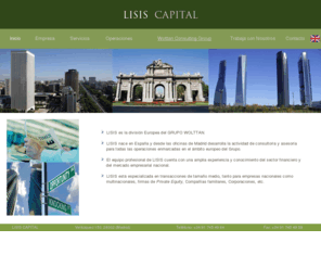 lisiscapital.com: LISIS CAPITAL
LISIS CAPITAL es la división Europea del GRUPO WOLTTAN. LISIS está especializada en operaciones de tamaño medio tanto para empresas nacionales, multinacionales, firmas de Private Equity, Compañías familiares, Corporaciones...