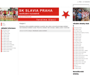 slaviapraha.info: Slavia Praha
Slavia Praha - komplexní přehled o všech slavistických aktivitách na webu.