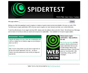 spidertest.com: SpiderTest - test your web page for spiderability
A tool to test how easily search engine spiders can spider the content on your web page