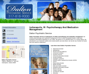 indianapolispsychiatrist.com: Psychotherapy And Medication Management Indianapolis, IN
Dalton Psychiatric Service provides psychotherapy and medication services to Indianapolis, IN. Call 317-818-9000 for more details.