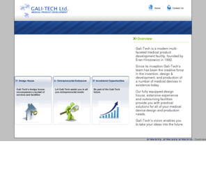 gali-tech.com: Medical Product Development - Gali Tech - Home
Gali-Tech Ltd, is a modern multi-faceted medical product development facility, founded by Eran Hirszowicz in 1992.