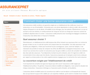 assurancespret.fr: Assurance pret : le guide de l'assurance crédit
assurancespret.fr est un guide qui permet de mieux appréhender l'ensemble de garanties et des taux d'une assurance de prêt immobilier ou de prêt à la consommation.