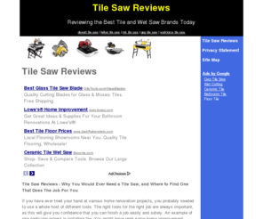 tilesawreviews.com: Tile Saw Reviews - Tile Saw Reviews
Tile Saw Reviews will help you through some of the difficult decisions for home renovation tiling jobs. A tile saw is a necessary tool for many home projects, and having the right tools is mandatory.