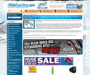 kitecloseouts.net: Kiteboarding - Used and New Kiteboarding Equipment and Gear - On Sale!  Demo Kites, Used Kites, and Closeout Kites
Kiteboarding - Used and New Kiteboarding Equipment and Gear - On Sale!  Demo Kites, Used Kites, and Closeout Kites