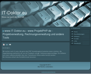 it-doktor.eu: Home
IT-Lösungen, Support, Schulungen und Webprogrammierung.