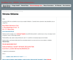 bluewaterclub.org: BlueWater Club - TA firma zniszczyła urlop 11 osobom !
Zanim zdecydujesz się na usługi firmy BlueWaterClub przeczytaj jak właśnie ta firma zniszczyła urlop 11 osobom. Tylko w BlueWater możesz opłacić wakacje sternikowi !